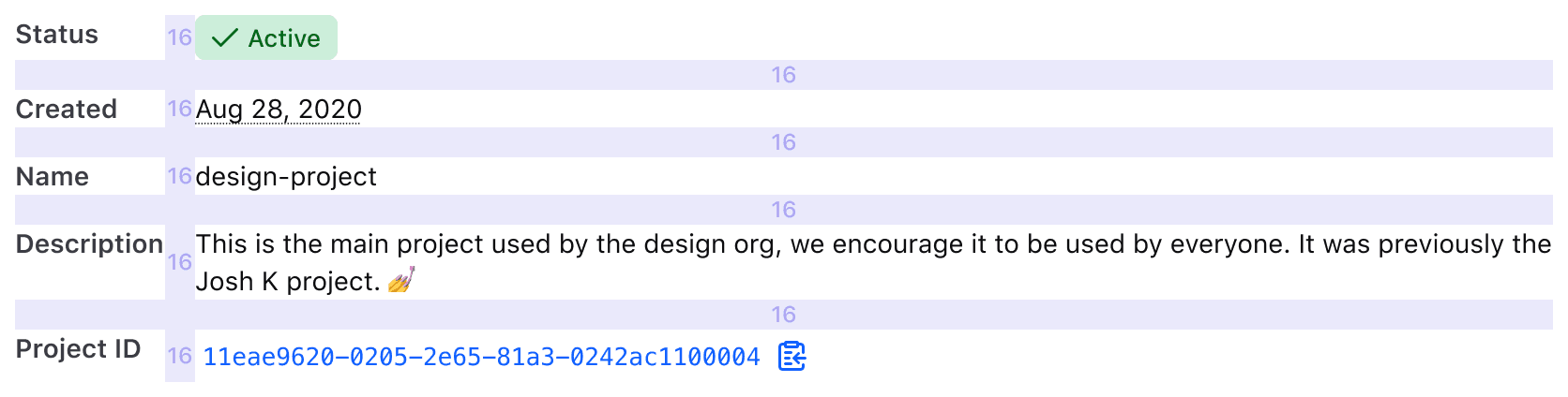 Five rows of information showing a vertical gap between the title and value of 16px and between each row as 16px.